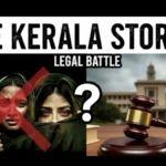 The Kerala Story 2 Legal Battle